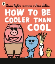 How to Be Cooler than Cool - Cover
