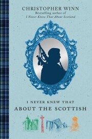 I Never Knew That About the Scottish