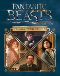 Fantastic Beasts and Where to Find Them - Character Guide