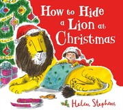 How to Hide a Lion at Christmas - Cover