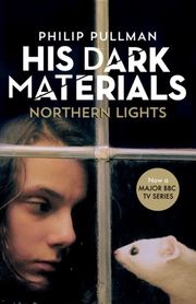 His Dark Materials - Northern Lights (TV Tie-In)