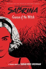 Sabrina - Season of the Witch (Media Tie-In)