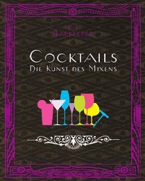 Der Barkeeper: Cocktails