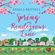 Spring on Rendezvous Lane