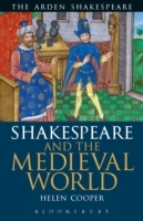 Shakespeare and the Medieval World