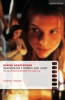 Screen Adaptations: Romeo and Juliet