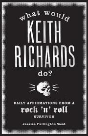 What would Keith Richards do?