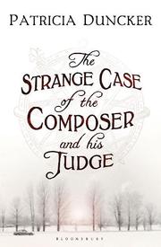 The Strange Case of the Composer and his Judge