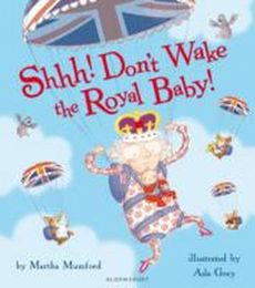 Shhh! Don't Wake the Royal Baby! - Cover