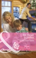 Daddy Dilemma (Mills & Boon Cherish)