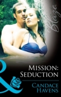 Mission: Seduction (Mills & Boon Blaze) (Uniformly Hot!, Book 41)