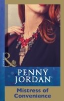 Mistress of Convenience (Mills & Boon Modern) (Penny Jordan Collection)