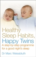 Healthy Sleep Habits, Happy Twins - Cover