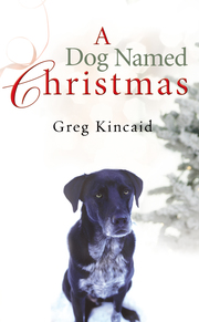 A Dog Named Christmas - Cover