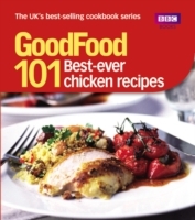 Good Food: Best Ever Chicken Recipes