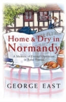 Home & Dry in Normandy