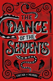 The Dance of the Serpents - Cover