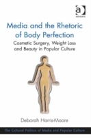 Media and the Rhetoric of Body Perfection