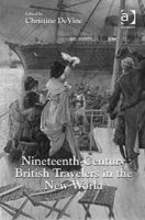 Nineteenth-Century British Travelers in the New World