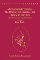 Marino Sanudo Torsello, The Book of the Secrets of the Faithful of the Cross