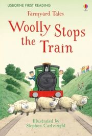 Farmyard Tales: Woolly Stops the Train