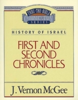 Thru the Bible Vol. 14: History of Israel (1 and 2 Chronicles)