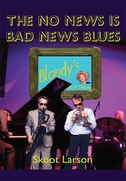 The No News Is Bad News Blues - Cover