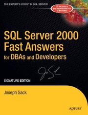 SQL Server 2000 Fast Answers for DBAs and Developers, Signature Edition - Cover