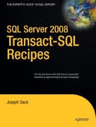 SQL Server 2008 Transact-SQL Recipes - Abbildung 1