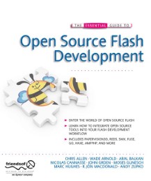 The Essential Guide to Open Source Flash Development - Abbildung 1