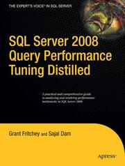 SQL Server 2008 Query Performance Tuning Distilled