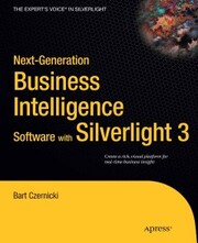 Next-Generation Business Intelligence Software with Silverlight 3