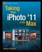 Taking Your iPhoto '11 to the Max - Cover