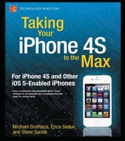 Taking Your iPhone to the Max, iOS 5 Edition - Cover