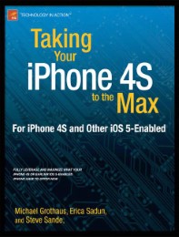 Taking Your iPhone to the Max, iOS 5 Edition - Abbildung 1