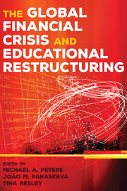 The Global Financial Crisis and Educational Restructuring