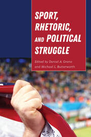 Sport, Rhetoric, and Political Struggle - Cover