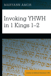 Invoking YHWH in 1 Kings 1–2