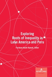 Exploring Roots of Inequality in Latin America and Peru - Cover