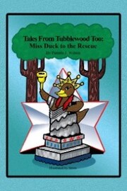 Tales from Tubblewood Too: Miss Duck to the Rescue - Cover