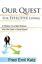 Our Quest for Effective Living - Cover