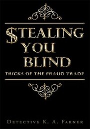 Stealing You Blind