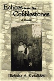 Echoes from the Cobblestones