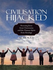 Civilisation Hijacked