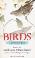 Birds - A Spiritual Field Guide - Cover
