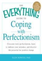 Everything Guide to Coping with Perfectionism