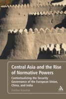 Central Asia and the Rise of Normative Powers