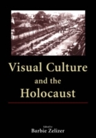 Visual Culture and the Holocaust - Cover