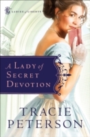 Lady of Secret Devotion (Ladies of Liberty Book 3) - Cover
