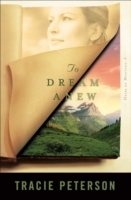 To Dream Anew (Heirs of Montana Book 3)